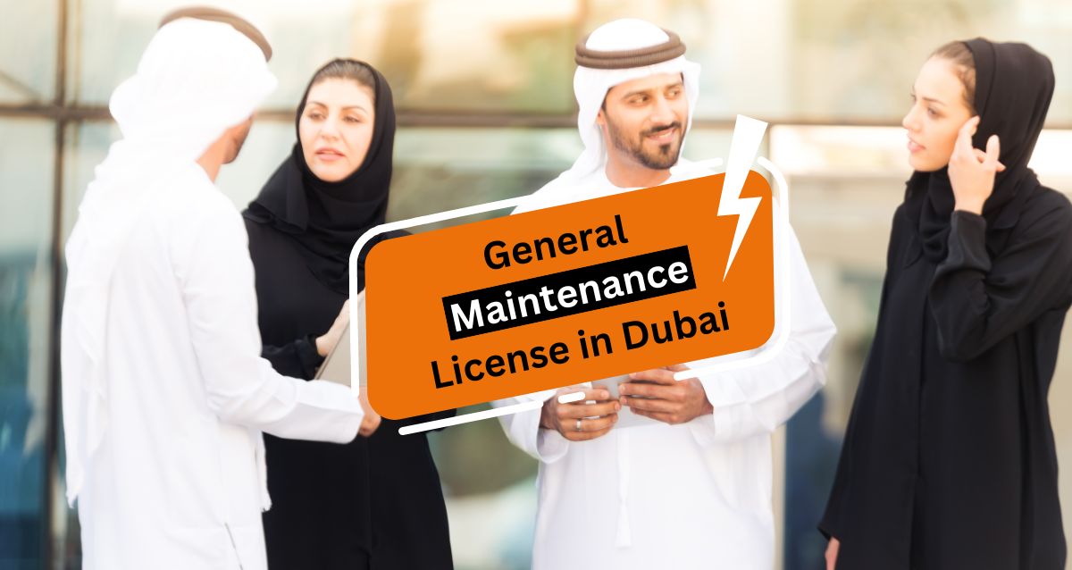 General Maintenance License in Dubai, UAE?