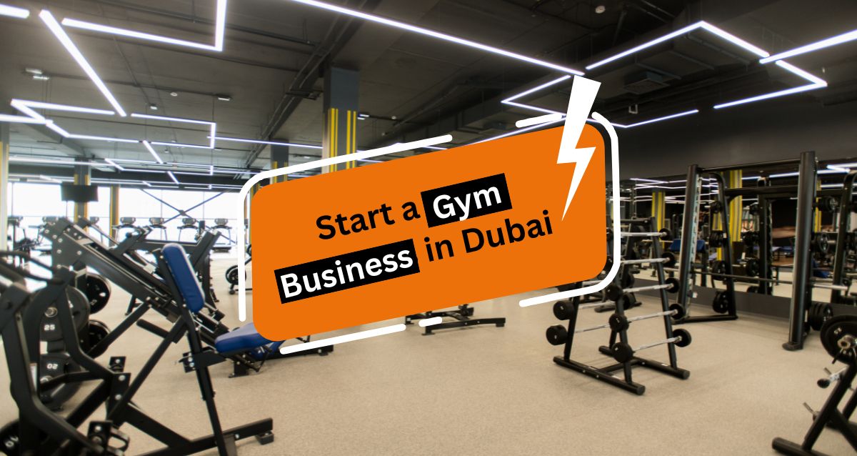 Start a Gym Business in Dubai