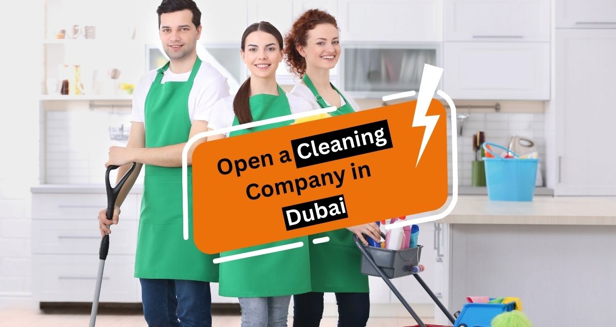 open a cleaning company in Dubai